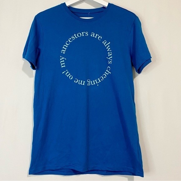 JZD Women’s My Ancestors Are Always Cheering Me On Graphic Tee Shirt Blue NWT - Picture 1 of 6